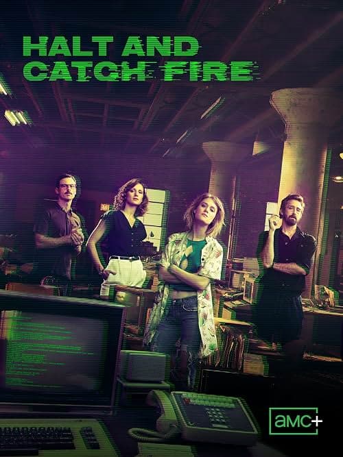 Halt and Catch Fire poster